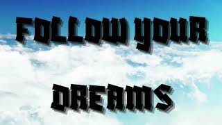 The Oblique Challenge quotFollow Your Dreamsquot [upl. by Crellen298]