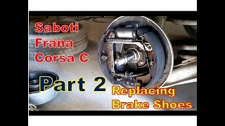 Schimbare Saboti Frana Opel Corsa CBrake Shoes Replacement PART 2 [upl. by Lay]