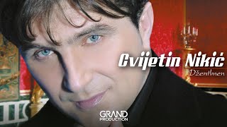 Cvijetin Nikic  Dao ti je bog lepotu  Audio 2003 [upl. by O'Doneven340]