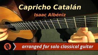 Capricho Catalán op 165 no 5 from España for solo guitar  Isaac Albéniz [upl. by Otreblig]