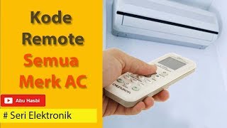 CARA SETTING REMOTE AC DAN KODE REMOTENYA [upl. by Polito]