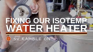 SV Ramble On  Fixing Our Water Heater [upl. by Legnalos]