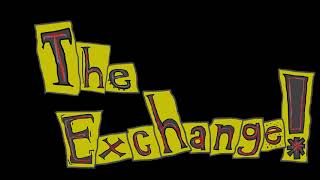 THE EXCHANGE TRAILER [upl. by Edieh607]