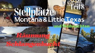 Stellplatz Montana – Schlangenbucht u Schließung😱 – Weihnachten u Stellplatz Little Texas  Teil 8 [upl. by Aihsema]