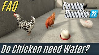 Do Chicken need Water FS22 FAQ [upl. by Nolita228]