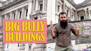 Big Bully Buildings How Giant Structures Are Destroying Public Spaces  Stripping Architecture [upl. by Jarvis921]