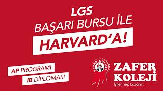 Zafer Koleji  LGS BAŞARI BURSU İLE HARVARDA [upl. by Luar256]