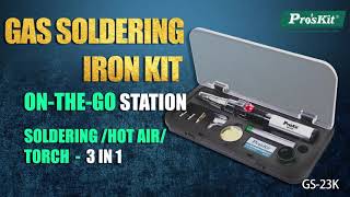 ProsKit GS23K Gas Soldering Iron KitAuto Ignition [upl. by Alyakcim882]