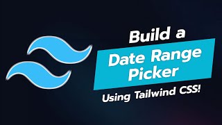 📅 BUILD A STUNNING DATE RANGE PICKER UI COMPONENT WITH TAILWIND CSS 🌟 [upl. by Anaidni237]