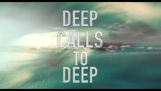 Carolyn Hyde  Deep Calls to Deep [upl. by Fiden670]