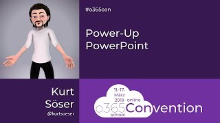 Kurt Söser  PowerUp PowerPoint [upl. by Urquhart]