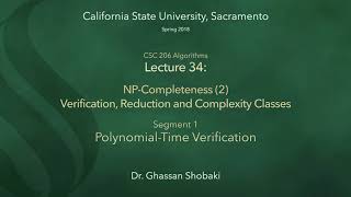 Algorithms Lecture 34 NPCompleteness 2 Segment 1 PolynomialTime Verification [upl. by Chaves]