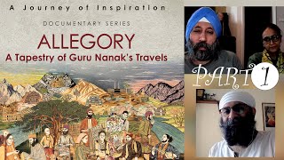 A Conversation on Allegory  A Tapestry of Guru Nanaks Travels Part 1 OnenessDiversity [upl. by Paske]