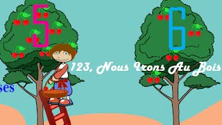 quot1 2 3 Nous irons au boisquot Cueillir des cerises [upl. by Auroora]