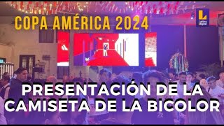 COPA AMÉRICA 2024 presentación de camiseta de la selección peruana [upl. by Seraphim720]