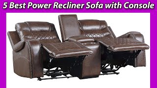 ✅ 5 Best Power Recliner Sofa with Console don’t buy one before watching this [upl. by Moberg]