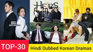 TOP30 Korean Dramas Dubbed In Hindi हिंदी में List of kdramas [upl. by Chicky]