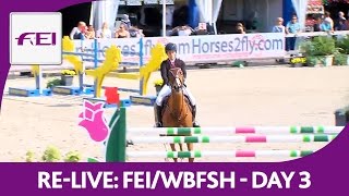 ReLive  FEIWBFSH  World Breeding Jumping Chps f Young Horses  7yearold horses [upl. by Gale]