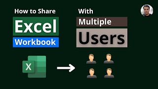 How to Share Excel Workbook with Multiple Users [upl. by Adnical]