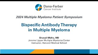 Bispecific Antibody Therapy in Multiple Myeloma [upl. by Yessydo]