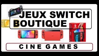 LES JEUX SWITCH EN BOUTIQUE [upl. by Ddahc656]