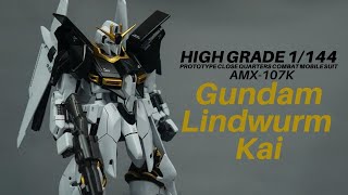 Gundam Custom Build  Gundam Lindwurm Kai [upl. by Zippel]