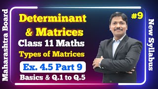 Determinant amp Matrices Basics with Ex45 Part 9  Class 11 Maths  Maharashtra Board  Dinesh Sir [upl. by Uis]