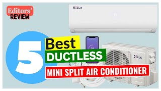 5 Best Ductless Mini Split Air Conditioner 2024  Editors Review [upl. by Yorgerg]