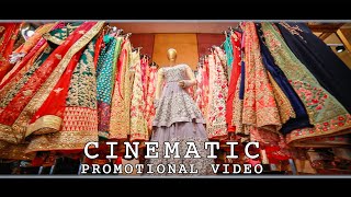 CINEMATIC PROMOTIONAL VIDEO  BOUTIQUE SHOOT [upl. by Yelrah811]