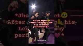 Jhope Regret🥺After Tripping His Leg In Grammy Performance💓 shortsfeed bts jhope [upl. by Matland]