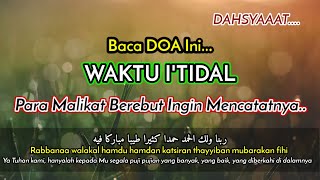 DOA ITIDAL yang Istimewa  rabbana walakal hamdu hamdan katsiran thayyiban Mubarakan Fihi [upl. by Hebbe]