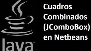 Java  JComboBox en Netbeans Cuadros Combinados [upl. by Rumery]