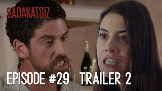 Sadakatsiz Episode 29 Trailer 2 [upl. by Drarreg]