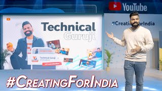 I Hosted YouTubes CreatingForIndia Event🔥🔥🔥 [upl. by Ahsikcin405]