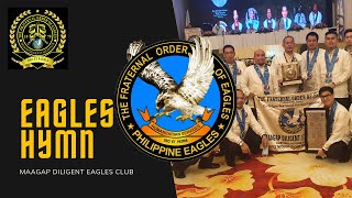 EAGLES HYMN  English and Tagalog version [upl. by Gavrila478]