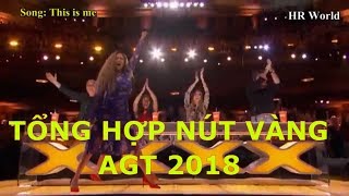 EngVietsub Tổng hợp 5 NÚT VÀNG huyền thoại Americas Got Talent 2018 Vòng Auditions [upl. by Yentiw]