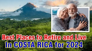 Costa Rica 2024 Your Ultimate Retirement Destination 🏖️🌊🤩 [upl. by Anertal]