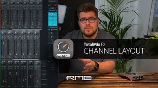 TotalMix FX for Beginners  Customizing the Channel Layout [upl. by Mutua]