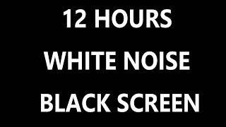 12 Hours White Noise Black Screen  Study Focus Sleep [upl. by Anivlis]