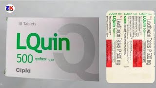 LQuin 500 Tablet  Levofloxacin Tablet  LQuin Tablet Uses Benefits Dosage Review in Hindi [upl. by Erkan]