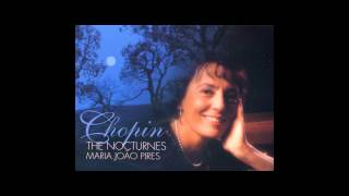 Frédéric Chopin  The Nocturnes Maria João Pires [upl. by Anitrak683]