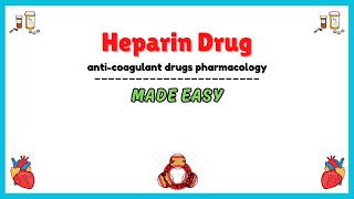 Heparin pharmacology anticoagulant drugs pharmacology clinical pharmacology lectures [upl. by Esther]