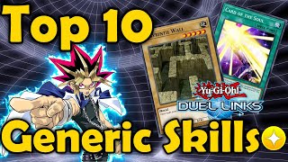 Top 10 Generic Skills in YuGiOh Duel Links [upl. by Nnaeus]