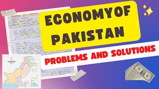 Economy of Pakistan  Problems and Solutions [upl. by Creight]