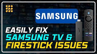 How to Fix Samsung TV amp Firestick Issues  Easy Troubleshooting Guide [upl. by Coonan]