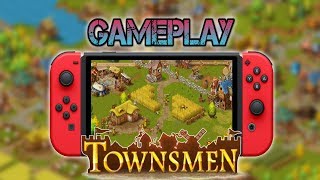 Townsmen  Gameplay Nintendo Switch [upl. by Orland]