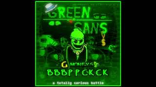 g money theme FaDe away green sans bbbpckck [upl. by Ginnie]