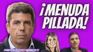 ¿PELOTAZO URBANÍSTICO  Carlos Mazón “PILLADO” en la COMIDA en la DANA  La VERDADERA RAZÓN [upl. by Lem87]