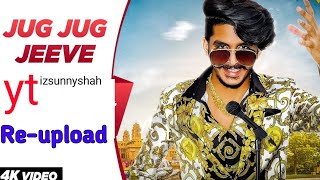 Gulzar chhaniwala  Jug Jug Jiva Official Song Video GulzaarChhaniwalaProductions [upl. by Aiket576]