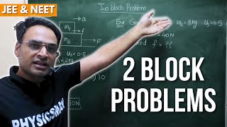 Two Block Problem  Friction  Important Concepts  NEET JEE  Subhash Sir [upl. by Lubin]